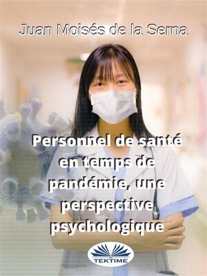 cover image of Personnel De Santé En Temps De Pandémie, Une Perspective Psychologique